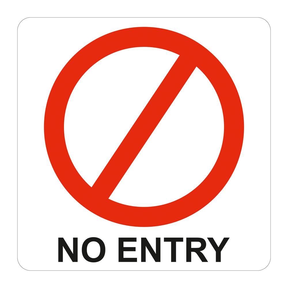 SIGN SYMBOLIC 150*150mm RED NO ENTRY SIGN ON WHITE ACP - SN4112