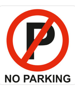 SIGN SYMBOLIC 150*150mm RED NO PARKING SIGN ON WHITE ACP - SN4110